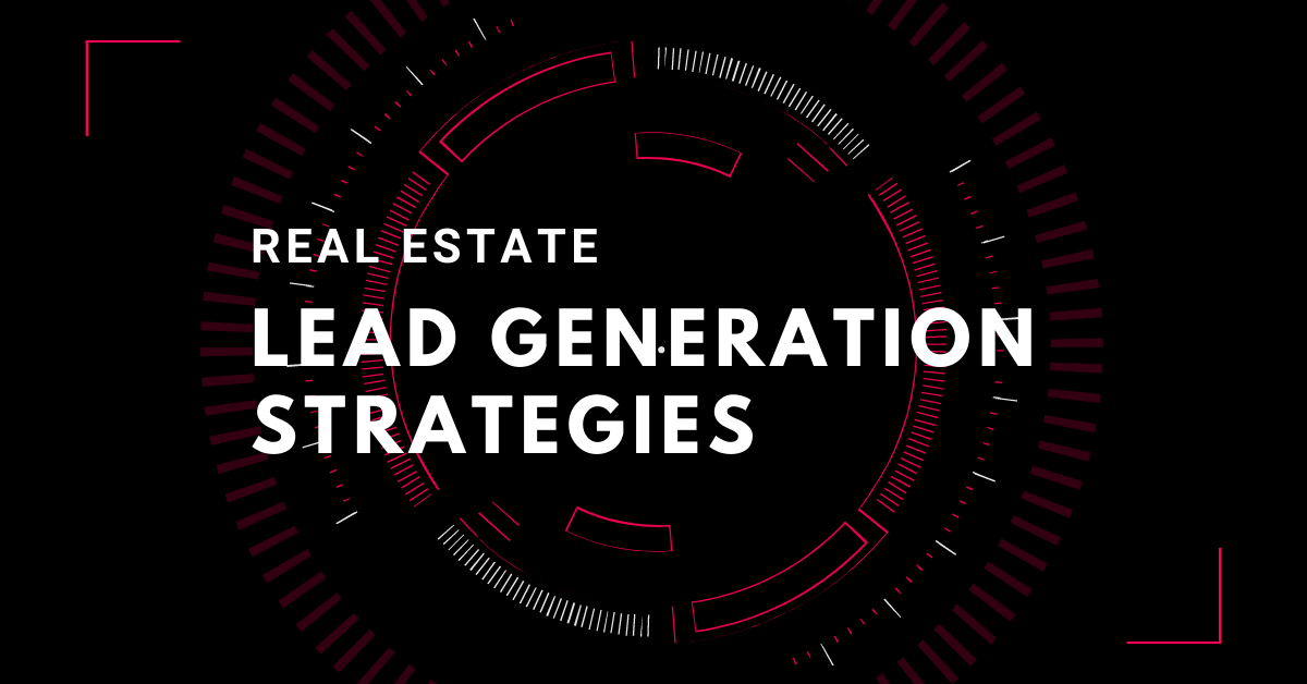 Real Estate Lead Generation: Lead Generation for Real Estate - Get Me Rank