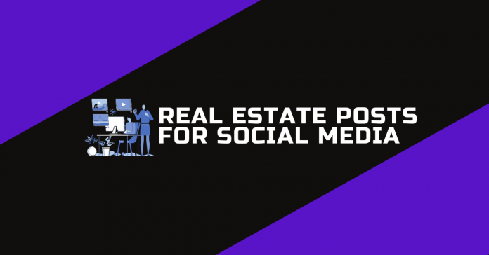 Real Estate Posts for Social Media