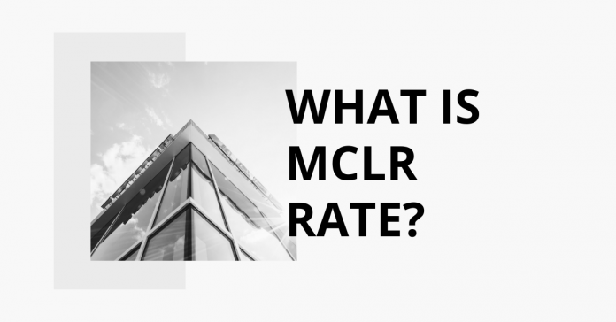 What is MCLR Rate
