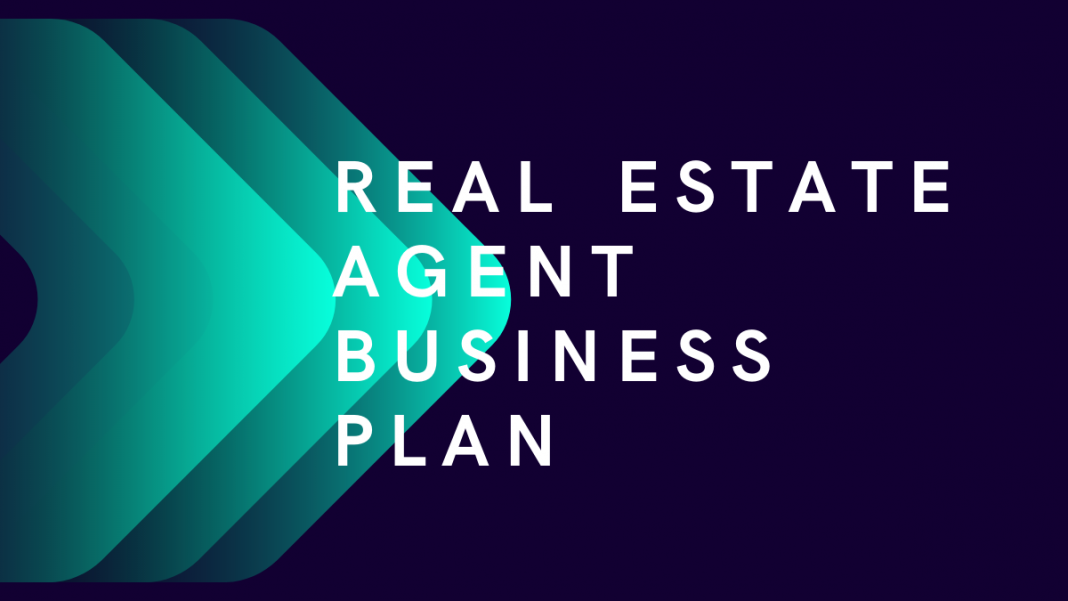 real estate agent business plan 2021
