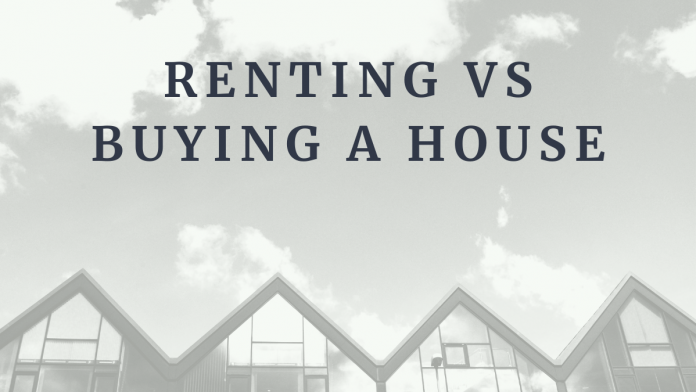 Renting vs Buying a House