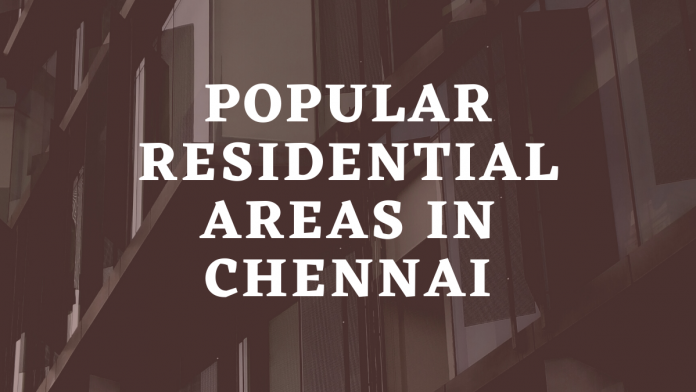 Residential areas in CHENNAI